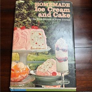 Farm Journal Homemade Ice Cream and Cake Cookbook - Hardcover with Jacket